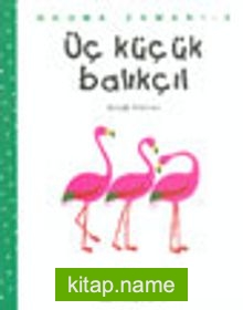 Üç Küçük Balıkçıl