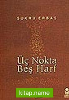 Üç Nokta Beş Harf