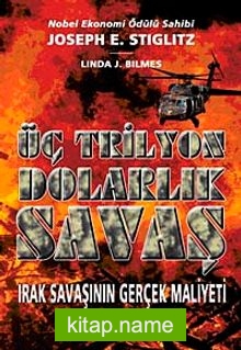 Üç Trilyon Dolarlık Savaş