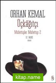 Üçkağıtçı-Müfettişler Müfettişi 2