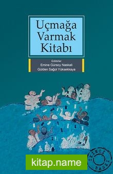 Uçmağa Varmak Kitabı