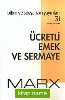 Ücretli Emek ve Sermaye