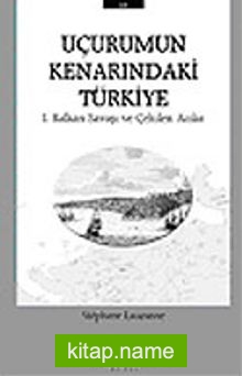 Uçurumun Kenarındaki Türkiye/Balkan Savaşı ve Çekilen Acılar