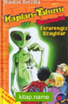 Ufo Serüveni / Esrarengiz Uzaylılar