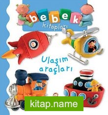 Ulaşım Araçları / Bebek Kitapları