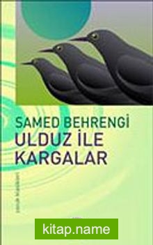 Ulduz İle Kargalar