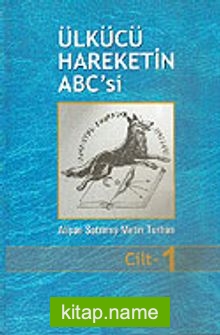 Ülkücü Hareketin ABC’si (3 Cilt)