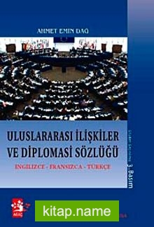 Uluslararası İlişkiler ve Diploması Sözlüğü