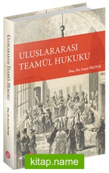 Uluslararası Teamül Hukuku