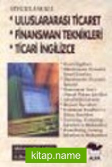 Uluslararası Ticaret, Finansman Teknikleri, Ticari İngilizce