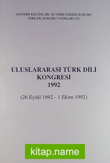 Uluslararası Türk Dili Kongresi 1992 (26 Eylül-1 Ekim 1992)