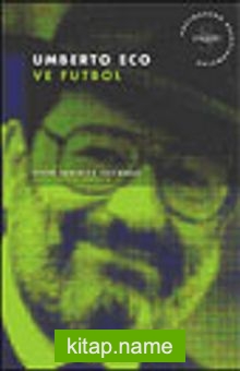 Umberto Eco ve Futbol