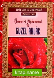 Ümmet-i Muhammed ve Güzel Ahlak (Cep Boy)