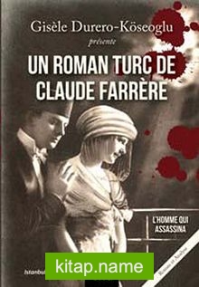 Un Roman Turc De Claude Farrere