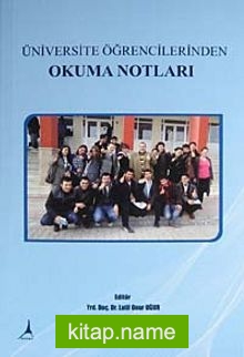 Üniversite Öğrencilerinden Okuma Notları