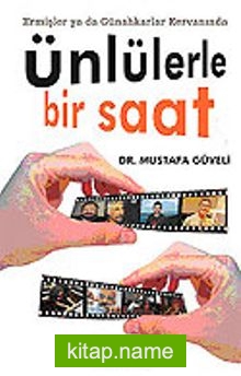 Ünlülerle Bir Saat