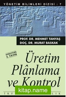 Üretim Planlama ve Kontrol