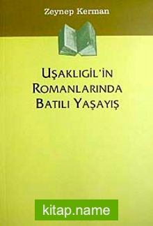 Uşaklıgil’in Romanlarında Batılı Yaşayış