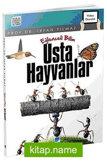 Usta Hayvanlar  Eğlenceli Bilim