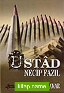 Üstad Necip Fazıl