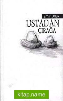 Ustadan Çırağa