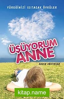 Üşüyorum Anne