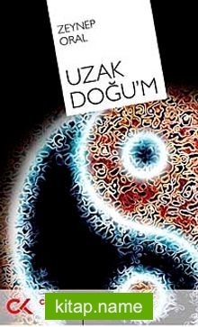 Uzakdoğu’m