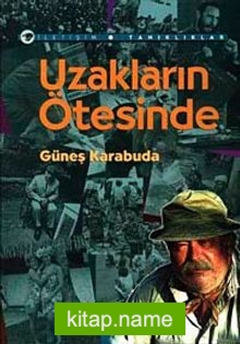 Uzakların Ötesinde