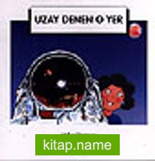 Uzay Denen O Yer