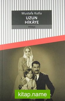 Uzun Hikaye