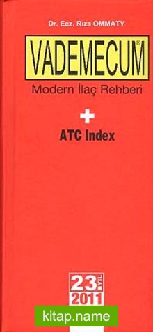 VADEMECUM Modern İlaç Rehberi 2011 + ATC İNDEX