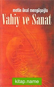 Vahiy ve Sanat