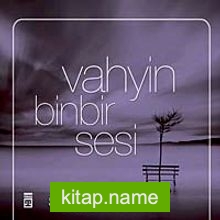 Vahyin Binbir Sesi