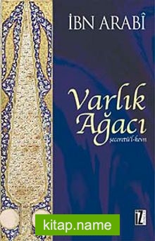 Varlık Ağacı Şeceretü’l-kevn