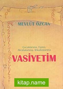 Vasiyetim