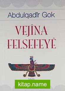 Vejina Felsefeye