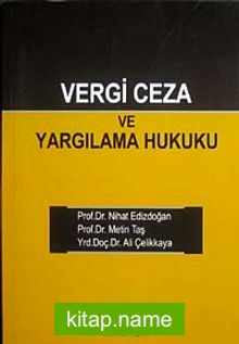 Vergi Ceza ve Yargılama Hukuku