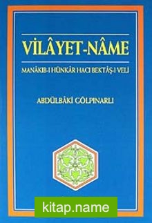 Vilayetname- Manakıbı Hacı Bektaş’ı Veli