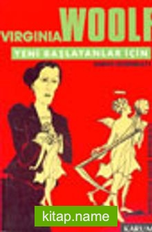 Virginia Woolf Yeni Başlayanlar İçin