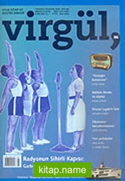 Virgül Aylık Kitap ve Eleştiri Dergisi Temmuz-Ağustos 2005 Sayı:86