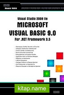 Visual Studio 2008 ile Microsoft Visual Basıc 9.0 For .Net Framework 3.5