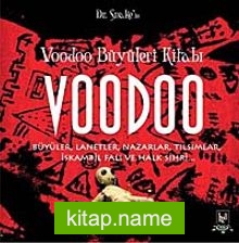 Voodoo Büyüleri Kitabı