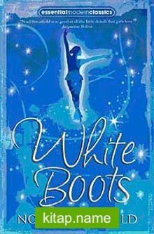 White Boots (Essential Modern Classics)