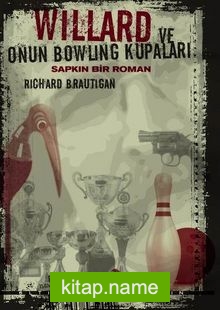 Willard ve Onun Bowling Kupaları