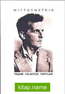 Wittgenstein / Yaşamı Felsefesi Yapıtları