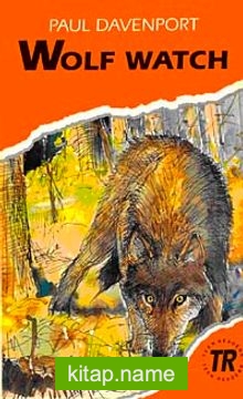 Wolf Watch (Teen Readers Level-3)