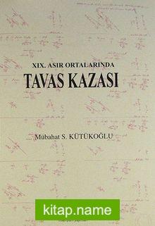 XIX. Asır Ortalarında Tavas Kazası