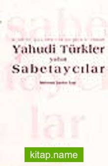 Yahudi Türkler yahut Sabetaycılar