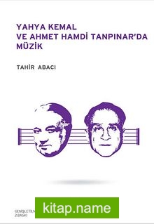 Yahya Kemal ve Ahmet Hamdi Tanpınar’da Müzik