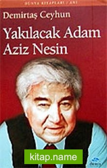 Yakılacak Adam Aziz Nesin